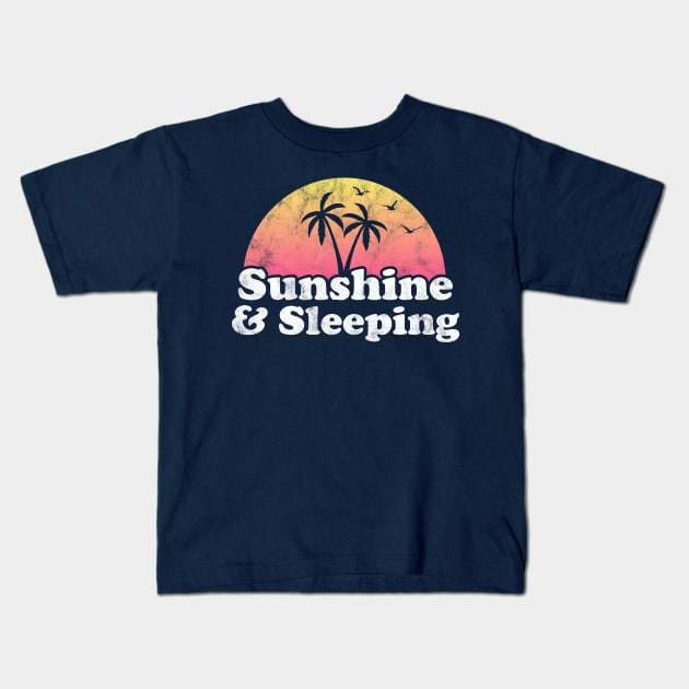 Sunshine and Sleeping Kids T-Shirt by JKFDesigns